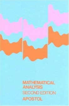 Mathematical Analysis, Second Edition