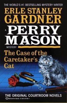 The Case of the Caretaker's Cat, Perry Mason Mysteries
