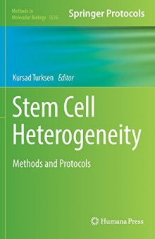 Stem Cell Heterogeneity: Methods and Protocols