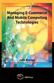 Managing E-Commerce and Mobile Computing Technologies