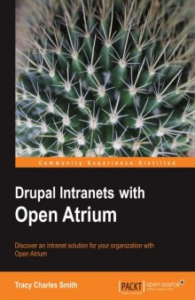 Drupal Intranets with Open Atrium