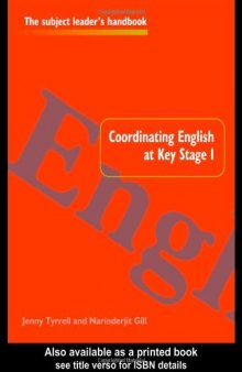 Coordinating English at Key Stage 1 (Subject Leaders Handbooks)