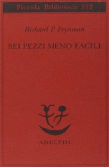 Sei pezzi meno facili: relatività einsteniana, simmetria, spazio-tempo