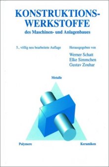 Konstruktionswerkstoffe Des Maschinen- Und Anlagenbaues (German Edition)
