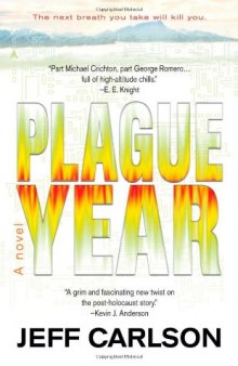 Plague Year (Plague 1)