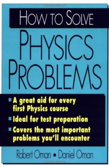 How to Solve Physics Problems (College Course)
