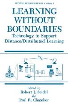 Learning without Boundaries: Technology to Support Distance/Distributed Learning