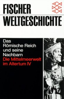 Fischer Weltgeschichte, Bd.8, Die Mittelmeerwelt im Altertum: Bd. IV
