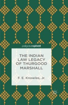The Indian Law Legacy of Thurgood Marshall