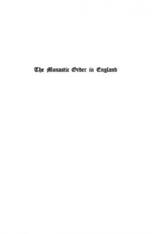 The Monastic Order in England: A History of its Development from the Times of St Dunstan to the Fourth Lateran Council 940-1216