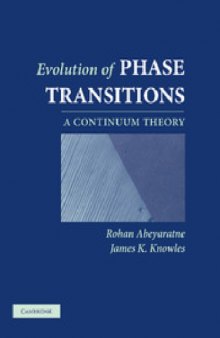 Evolution of Phase Transitions: A Continuum Theory