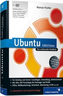 Ubuntu GNU/Linux: Das umfassende Handbuch, aktuell zu Ubuntu 10.04 LTS »Lucid Lynx«