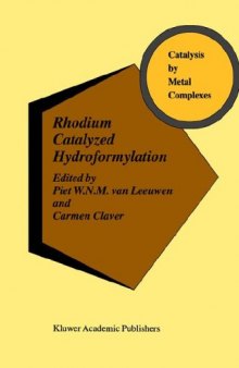 Rhodium Catalyzed Hydroformylation