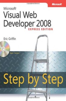 Microsoft Visual Web Developer 2008 Express Edition Step by Step