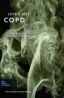 Leven met COPD: Onno van Schayck en Geertjan Wesseling