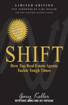 SHIFT:  How Top Real Estate Agents Tackle Tough Times (Millionaire Real Estate)