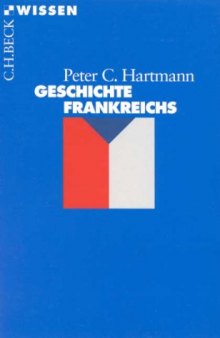 Geschichte Frankreichs.