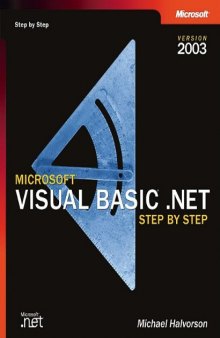 Microsoft Visual Basic .NET Step by Step--Version 2003 (Step By Step (Microsoft))