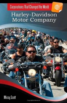 Harley-Davidson Motor Company (Corporations That Changed the World)
