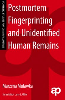 Postmortem Fingerprinting and Unidentified Human Remains