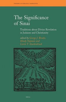 The Significance of Sinai: Traditions About Sinai and Divine Revelation in Judaism and Christianity (Themes in Biblical Narrative)
