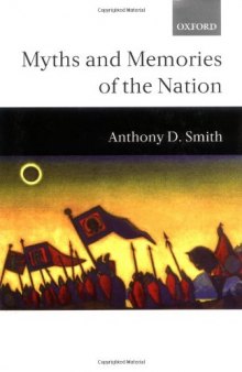 Myths and Memories of the Nation 