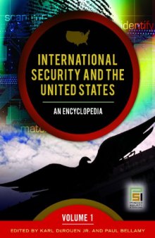 International Security and the United States: An Encyclopedia
