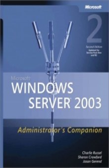 Microsoft Windows Server 2003 Administrators Companion, 2nd Edition