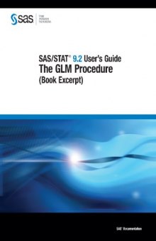 SAS STAT 9.2 User's Guide: The GLM Procedure (Book Excerpt)