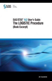 SAS STAT 9.2 User's Guide: The LOGISTIC Procedure (Book Excerpt)