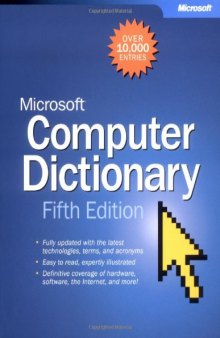 Microsoft® Computer Dictionary, Fifth Edition 