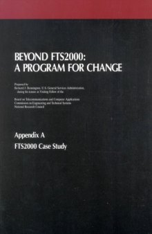 Beyond FTS2000 a program for change