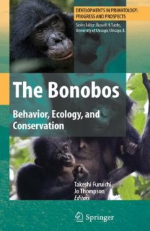 The Bonobos: Behavior, Ecology, and Conservation
