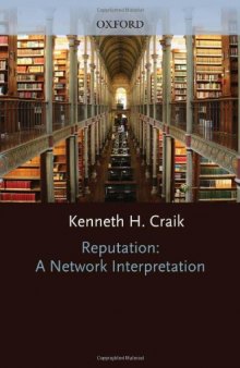 Reputation: A Network Interpretation