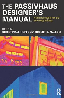 The Passivhaus designer's manual