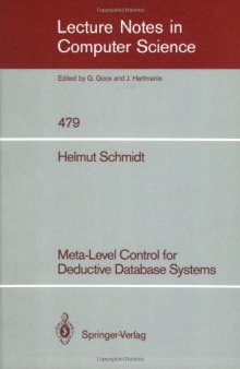 Meta-Level Control for Deductive Database Systems