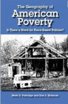 The Geography of American Poverty: Is There a Need for Place-Based Policies?