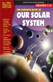 The Complete Book of Our Solar System (Complete Book Series)