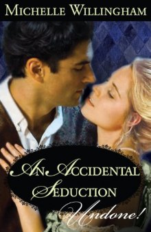 An Accidental Seduction