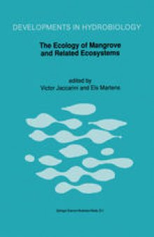 The Ecology of Mangrove and Related Ecosystems: Proceedings of the International Symposium held at Mombasa, Kenya, 24–30 September 1990