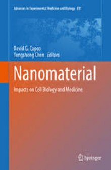 Nanomaterial: Impacts on Cell Biology and Medicine