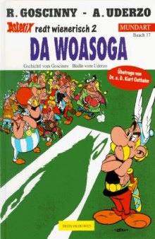Asterix Mundart Bd.17: Da Woasoga (Wienerisch)