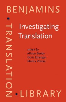 Investigating Translation: Selected papers from the 4th International Congress on Translation, Barcelona, 1998
