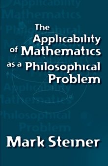 The applicability of mathematics as a philosophical problem