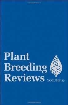 Plant Breeding Reviews (Volume 35) 