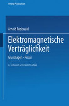 Elektromagnetische Verträglichkeit: Grundlagen — Praxis