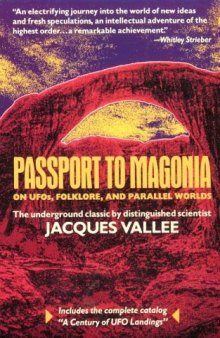 Passport to Magonia: On UFOs, Folklore, and Parallel Worlds