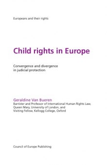 Child Rights in Europe - Convergence and divergence in judicial protection