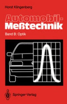 Automobil-Meßtechnik: Band B: Optik