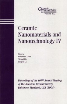 Ceramic Nanomaterials and Nanotechnologies IV, Volume 172